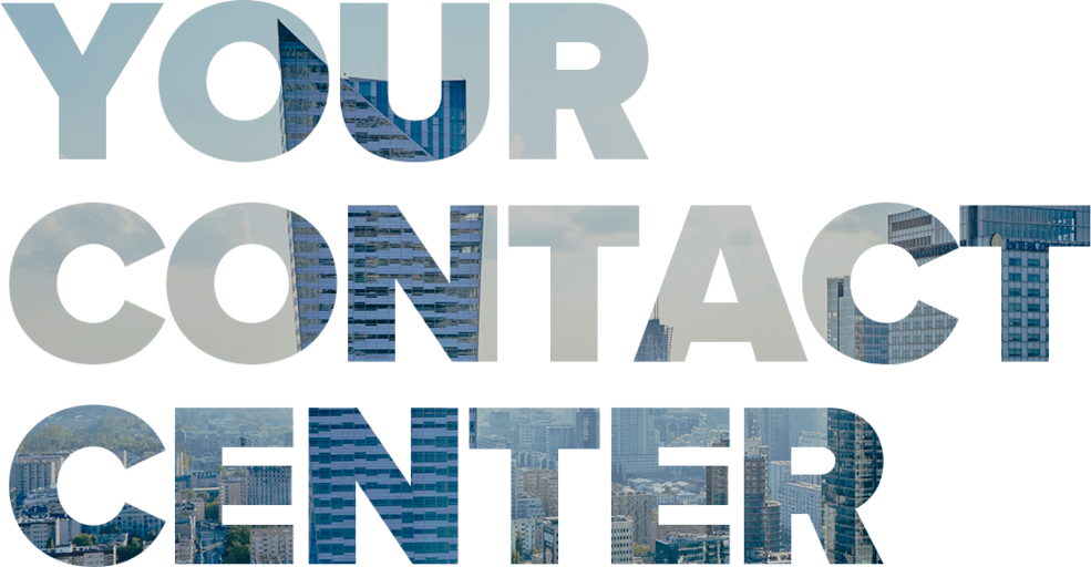 your contact center